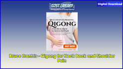 Bruce Frantzis - Qigong for Neck Back and Shoulder Pain