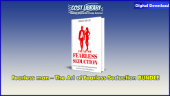 Fearless man – The Art of Fearless Seduction BUNDLE