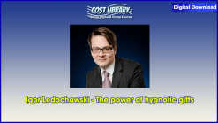 Igor Ledochowski - The power of hypnotic gifts