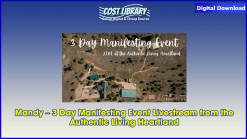 Mandy – 3 Day Manifesting Event Livestream from the Authentic Living Heartland