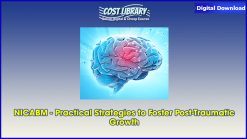 NICABM - Practical Strategies to Foster Post-Traumatic Growth