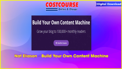Nat Eliason – Build Your Own Content Machine