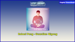 Robert Peng - Guardian Qigong
