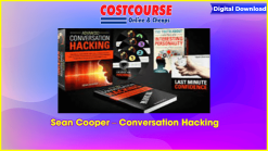 Sean Cooper – Conversation Hacking