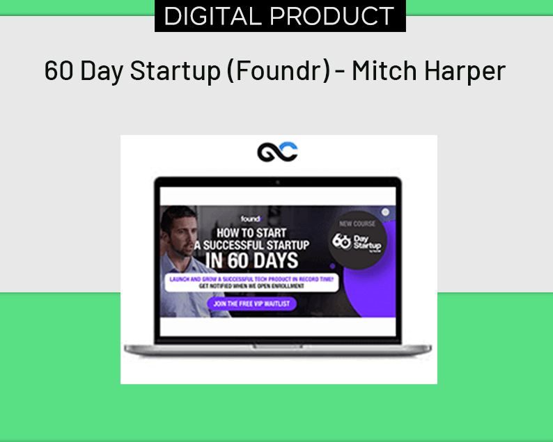 60 Day Startup (Foundr) - Mitch Harper