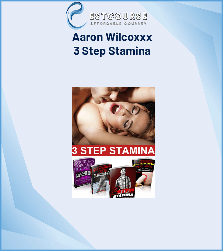 Aaron Wilcoxxx – 3 Step Stamina