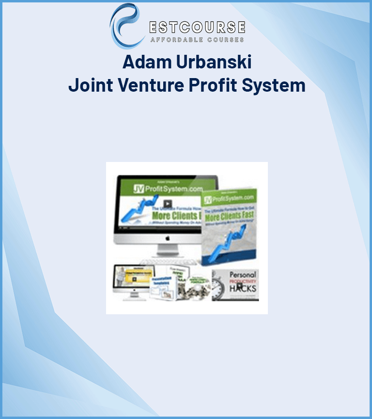 Adam Urbanski – Joint Venture Profit System
