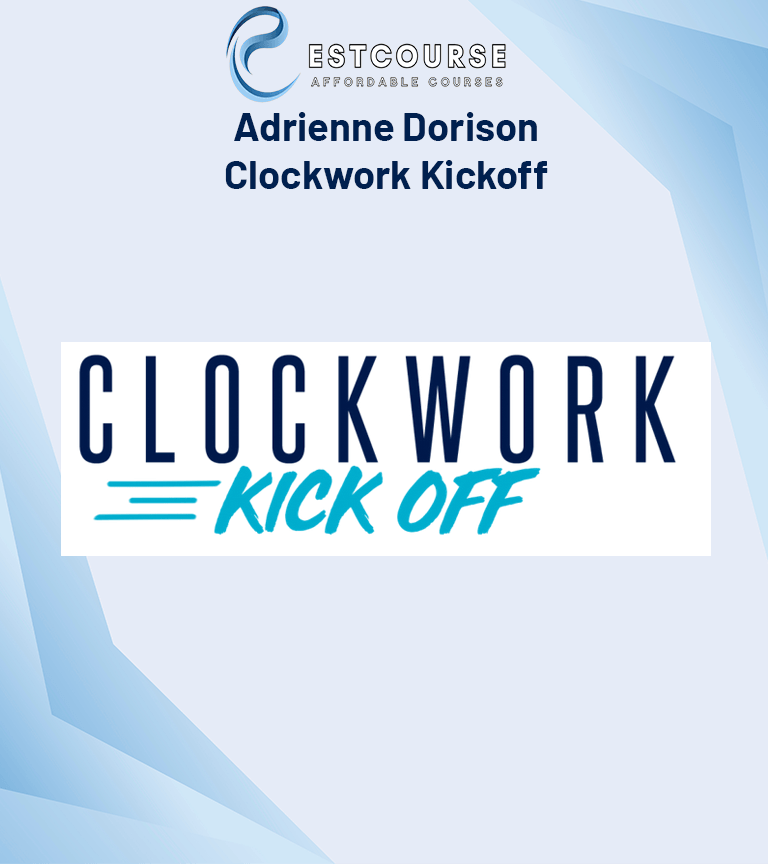 Adrienne Dorison – Clockwork Kickoff