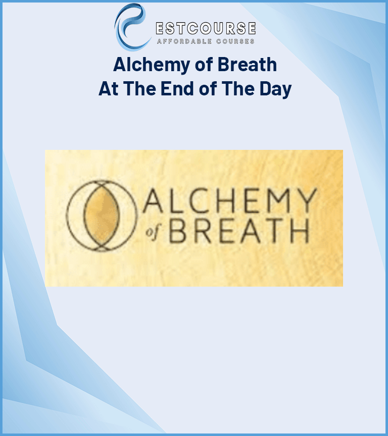 Alchemy of Breath – At The End of The Day
