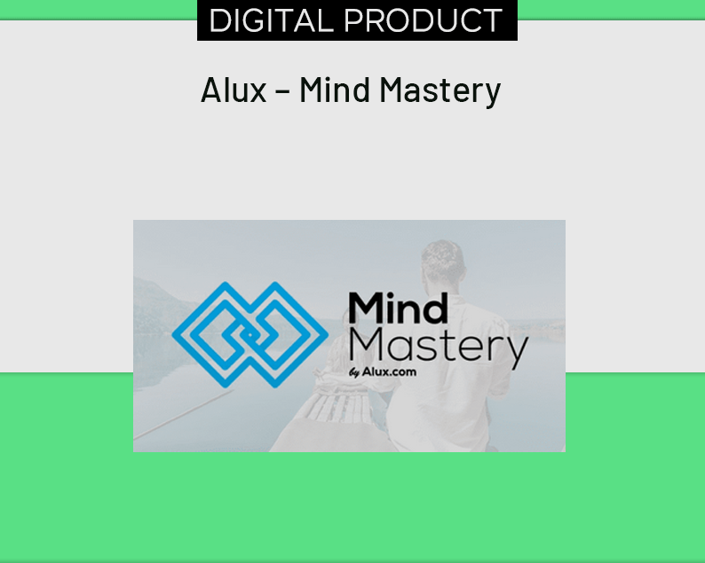 Alux – Mind Mastery