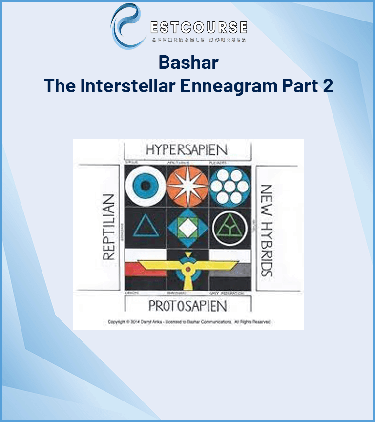 Bashar - The Interstellar Enneagram Part 2