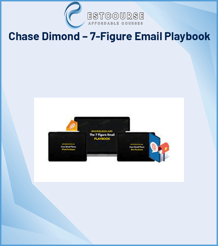 Chase Dimond – 7-Figure Email Playbook
