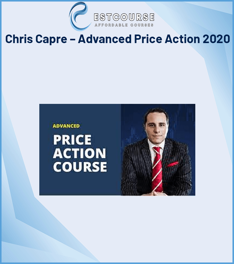 Chris Capre – Advanced Price Action 2020