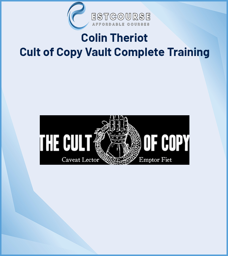 Colin Theriot – Cult of Copy Vault Complete Training
