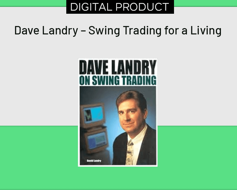 Dave Landry – Swing Trading for a Living