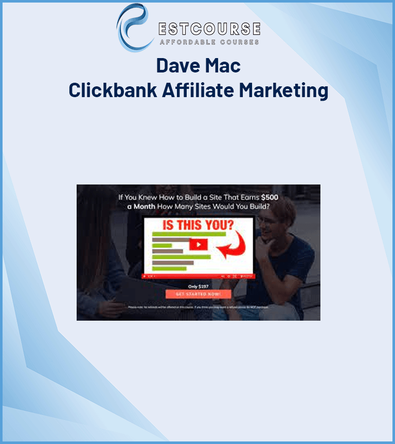 Dave Mac – Clickbank Affiliate Marketing