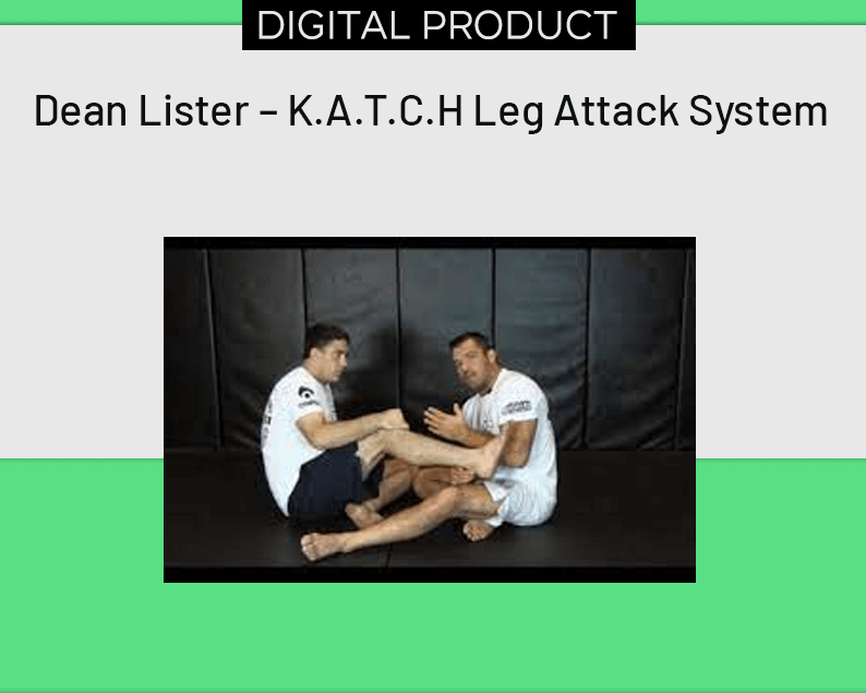Dean Lister – K.A.T.C.H Leg Attack System
