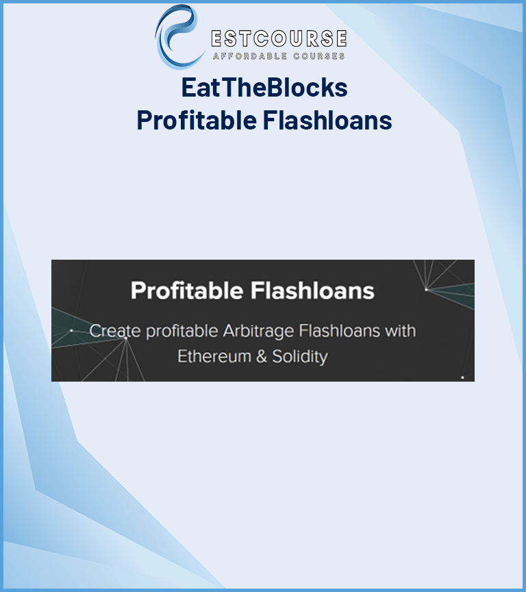 EatTheBlocks – Profitable Flashloans