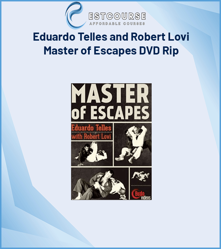 Eduardo Telles and Robert Lovi – Master of Escapes DVD Rip