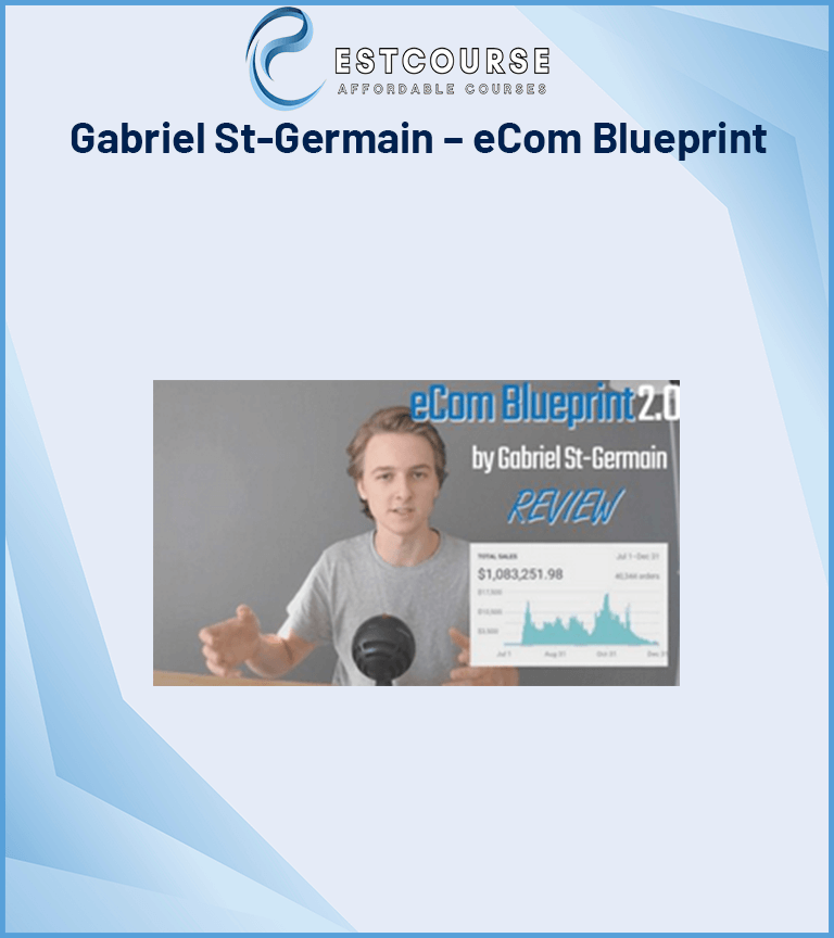 Gabriel St-Germain – eCom Blueprint