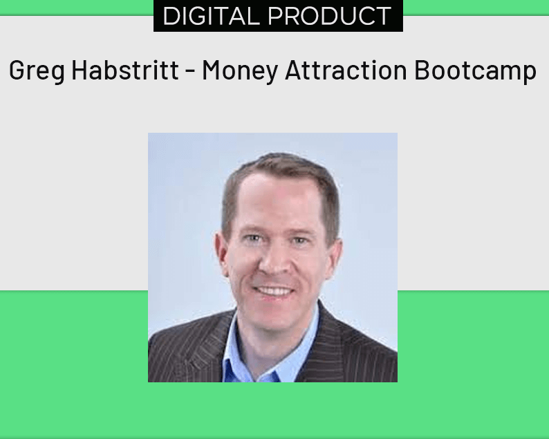 Greg Habstritt - Money Attraction Bootcamp