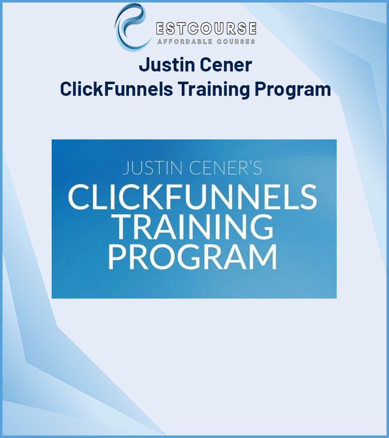 Justin Cener – ClickFunnels Training Program
