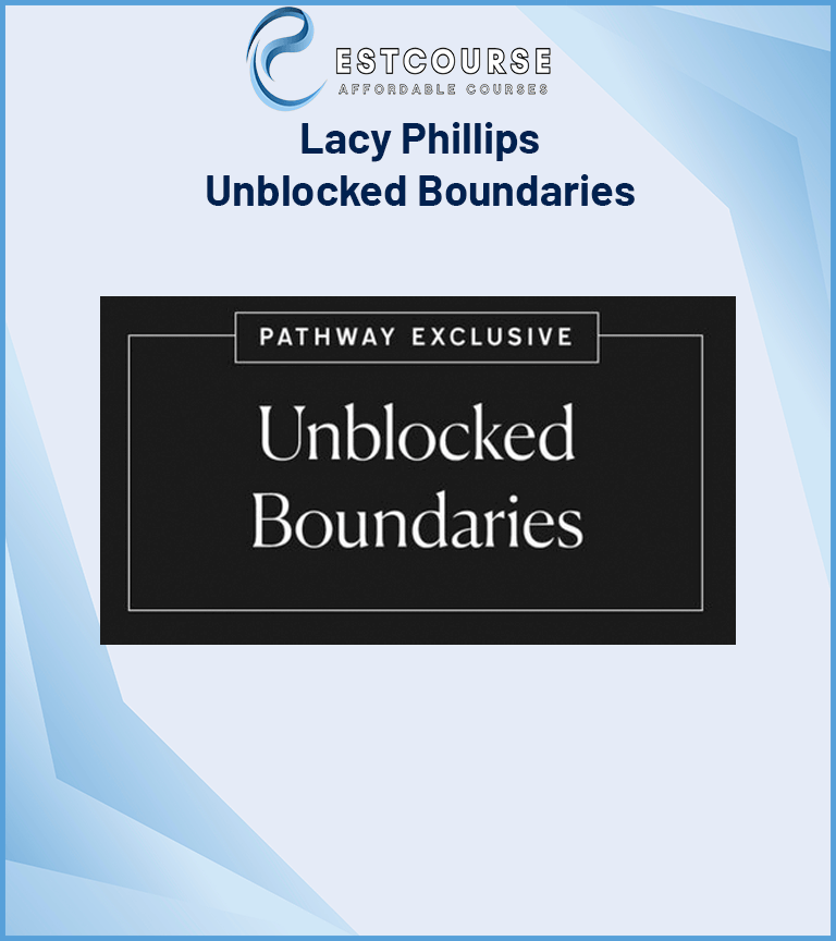 Lacy Phillips – Unblocked Boundaries