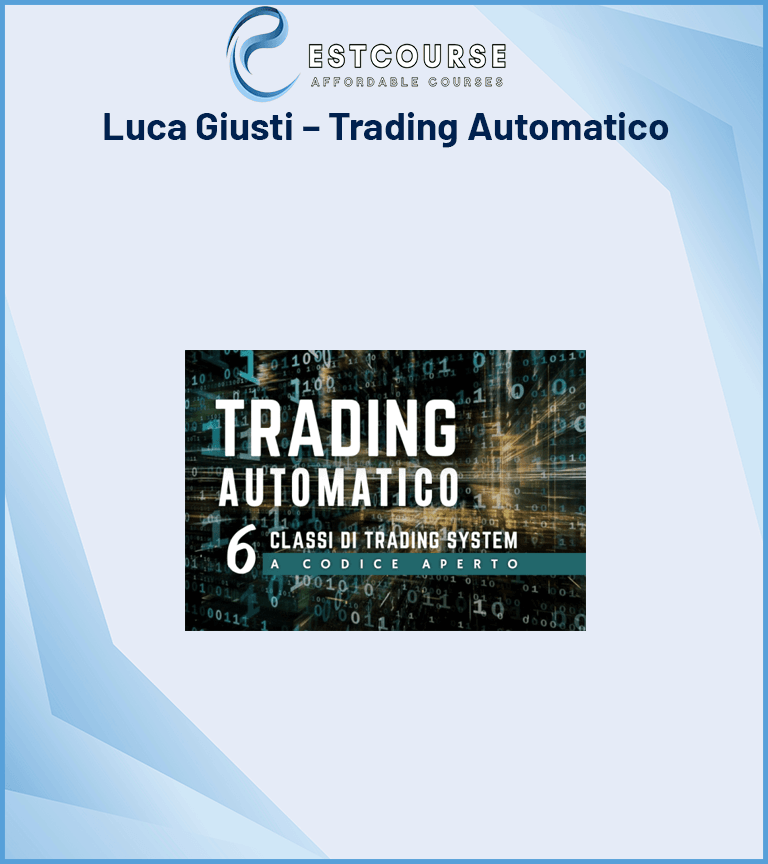 Luca Giusti – Trading Automatico
