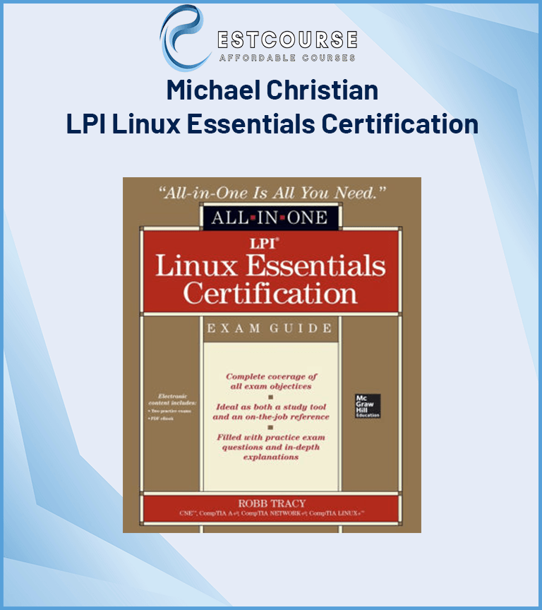 Michael Christian – LPI Linux Essentials Certification