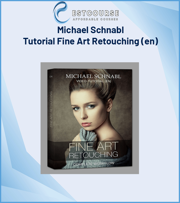Michael Schnabl – Tutorial Fine Art Retouching (en)