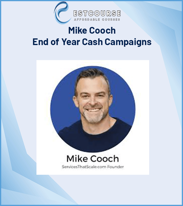 Mike Cooch – End of Year Cash Campaigns