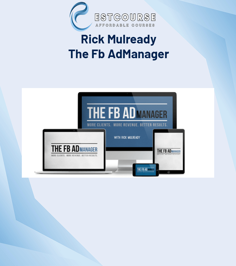 Rick Mulready – The Fb AdManager