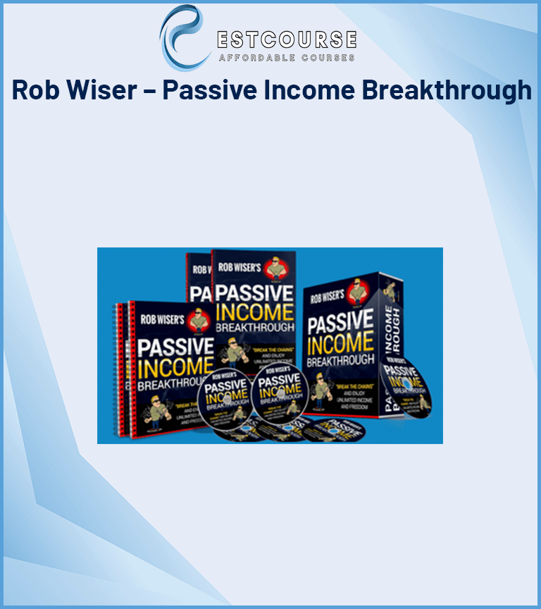 Rob Wiser – Passive Income Breakthrough