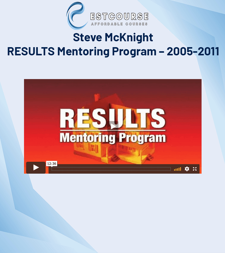Steve McKnight – RESULTS Mentoring Program – 2005-2011