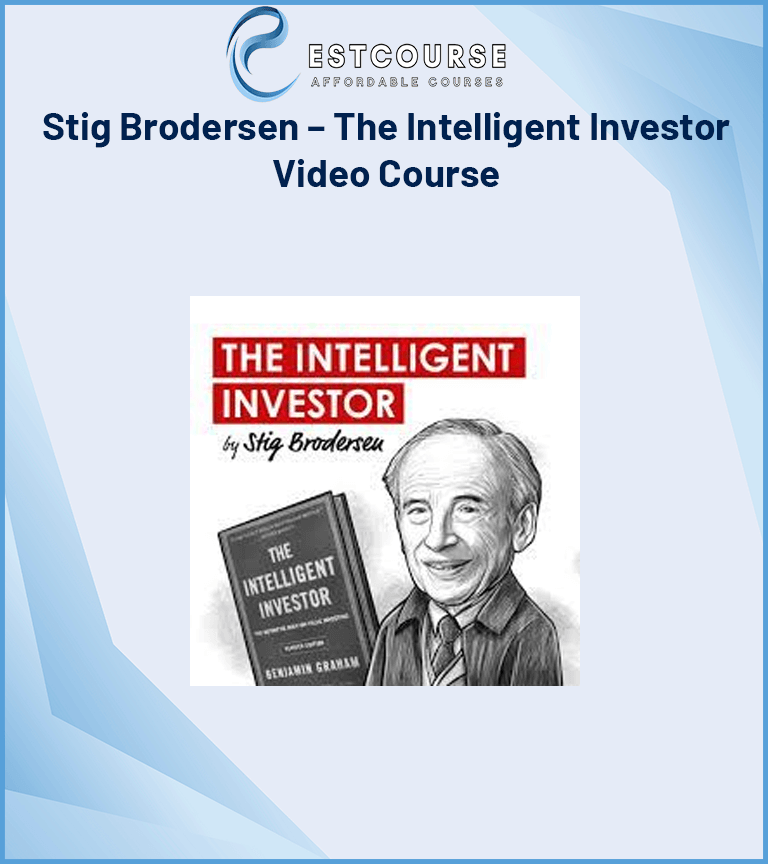 Stig Brodersen – The Intelligent Investor Video Course