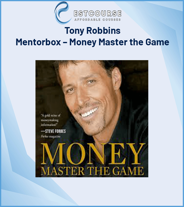 Tony Robbins – Mentorbox – Money Master the Game