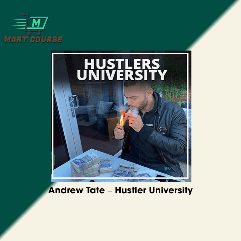 Andrew Tate Hustler University Mart Course Buy Reputable Online