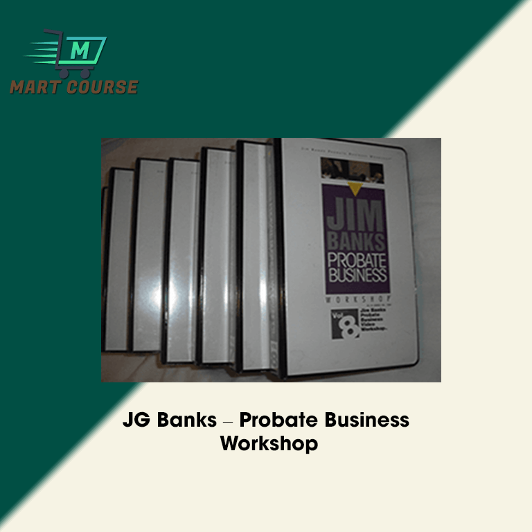 JG Banks – Probate Business Workshop