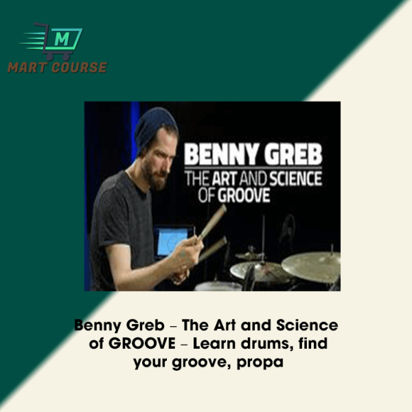 Benny Greb The Art and Science of GROOVE Learn drums, find your