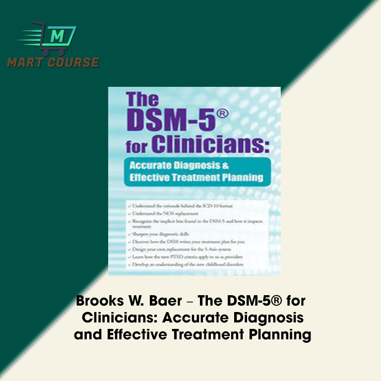 Brooks W. Baer The DSM5® for Clinicians Accurate Diagnosis and