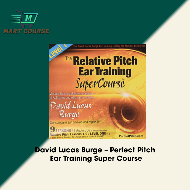 David Lucas Burge Perfect Pitch Ear Training Super Course Mart