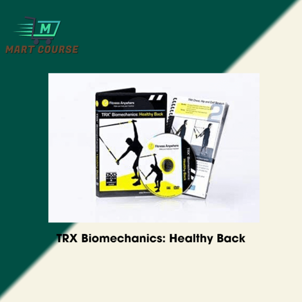 TRX Biomechanics Healthy Back Mart Course Buy Reputable Online Courses
