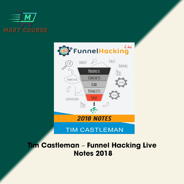 Tim Castleman – Funnel Hacking Live Notes 2018