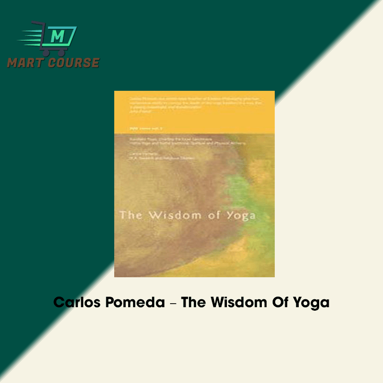 スポーツ・フィットネス Wisdom of Yoga Carlos Pomeda vol1-6 Carlos Pomeda – The Wisdom Of Yoga - Mart Course - Buy