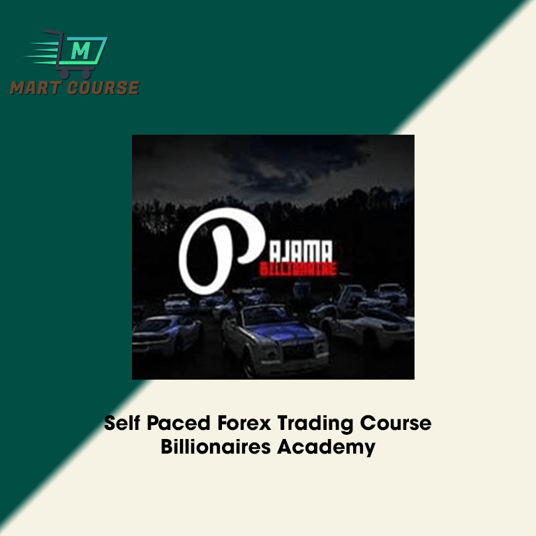 Self Paced Forex Trading Course Billionaires Academy Mart Course