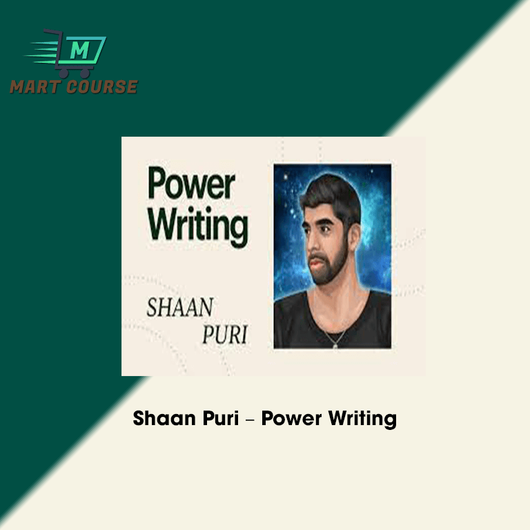 Shaan Puri – Power Writing - Mart Course - Buy Reputable Online Courses