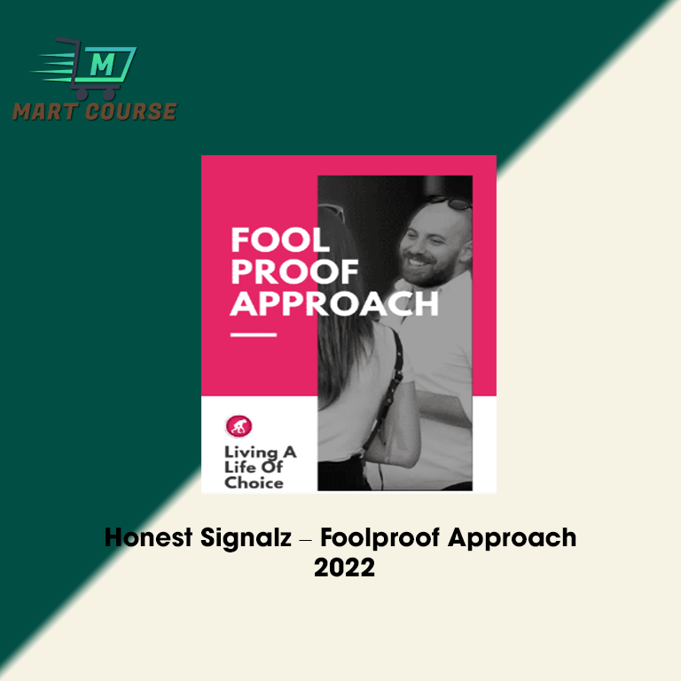Honest Signalz – Foolproof Approach 2022 - Mart Course - Buy Reputable ...