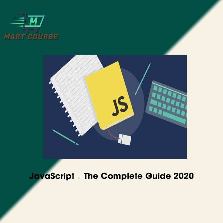 JavaScript – The Complete Guide 2020 - Mart Course - Buy Reputable ...