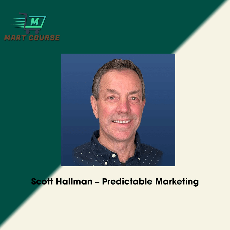 Scott Hallman – Predictable Marketing