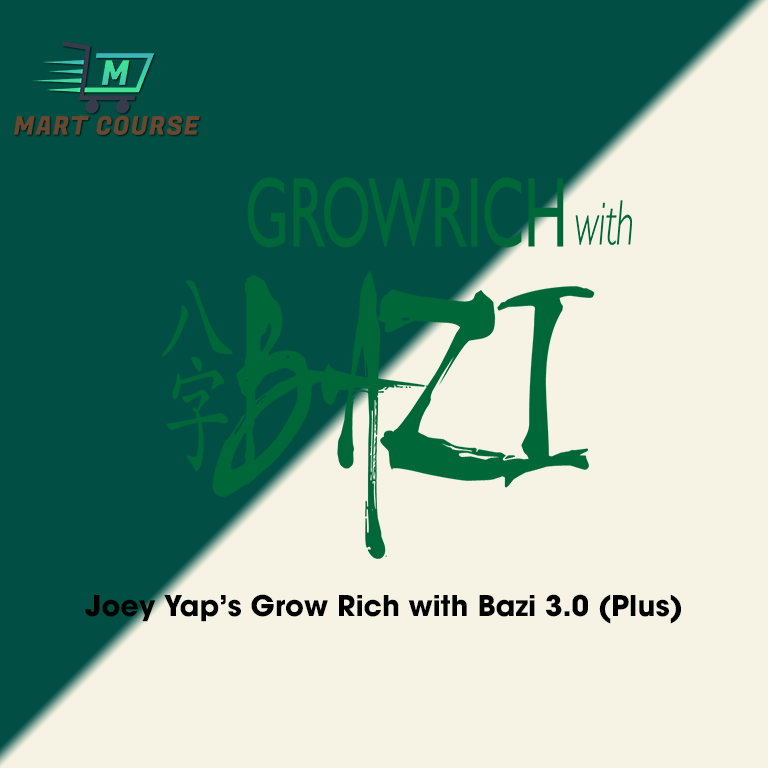 Joey Yap’s Grow Rich with Bazi 3.0 (Plus)
